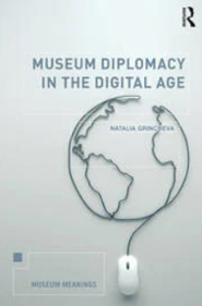 book cover Museum Diplomacy in the Digital Age