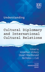 book cover Understanding Cultural Diplomacy