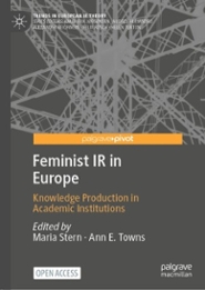 Feminist IR in Europe: Knowledge Production in Academic Institutions