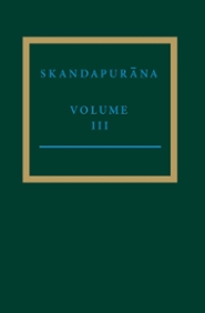 Skandapurāṇa Volume III