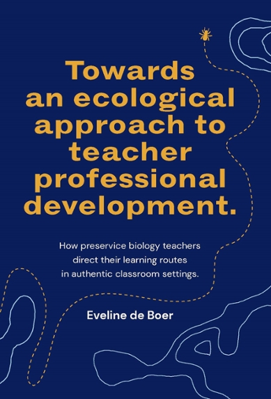 Proefschrift Towards an ecological approach to teacher professional development
