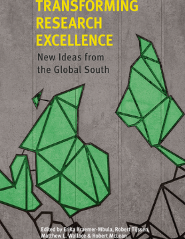 Transforming Research Excellence: New Ideas from the Global South